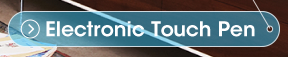 Electronic Touch Pen